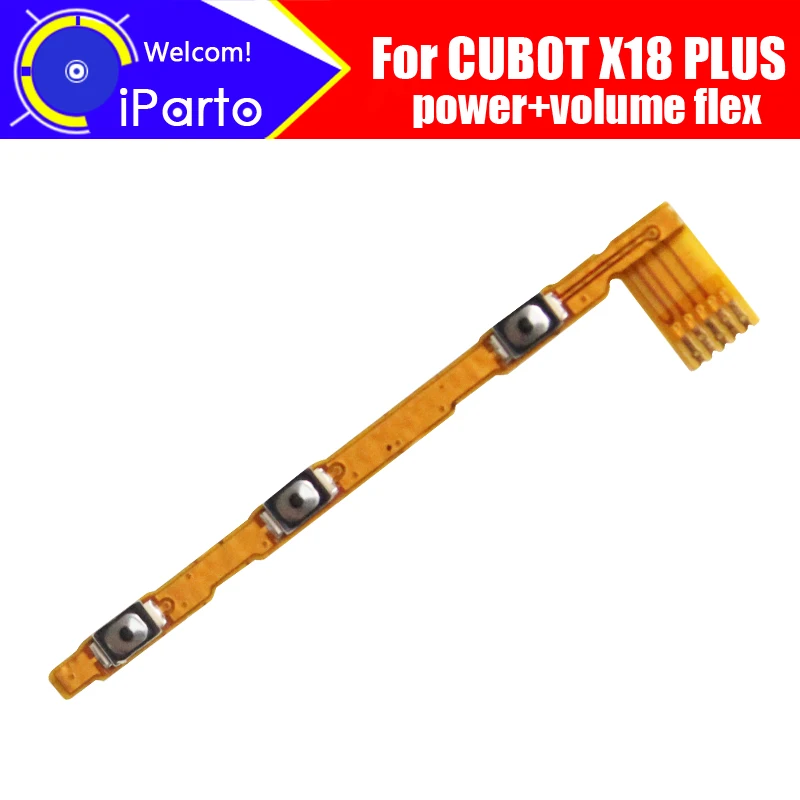 CUBOT X18 PLUS Button Flex Cable 100% Original Power+Volume Button FPC Wire Flex Cable repair accessories for CUBOT X18 PLUS