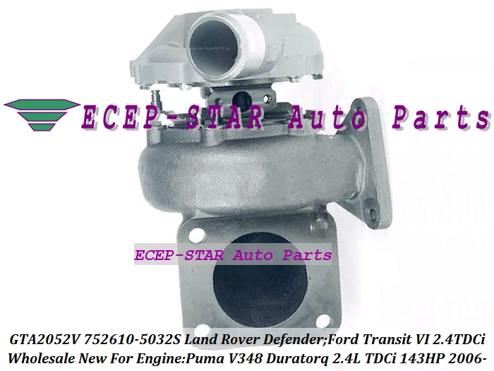 

Турбо GTA2052V 752610-0009 752610-0010 YC1Q6K682BF 6C1Q6K682EM 752610 для Land Rover Defender Transit VI для Puma Duratorq 2.4L