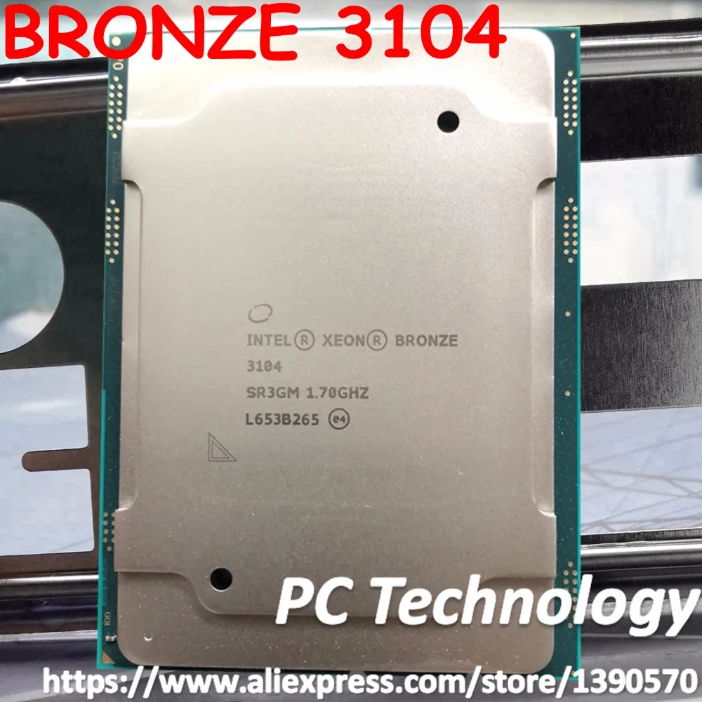 Original Intel Xeon BRONZE 3104 SR3GM BRONZE3104 Processor 8M Cache 1.70GHz 6-cores 85W LGA3647 CPU free shipping