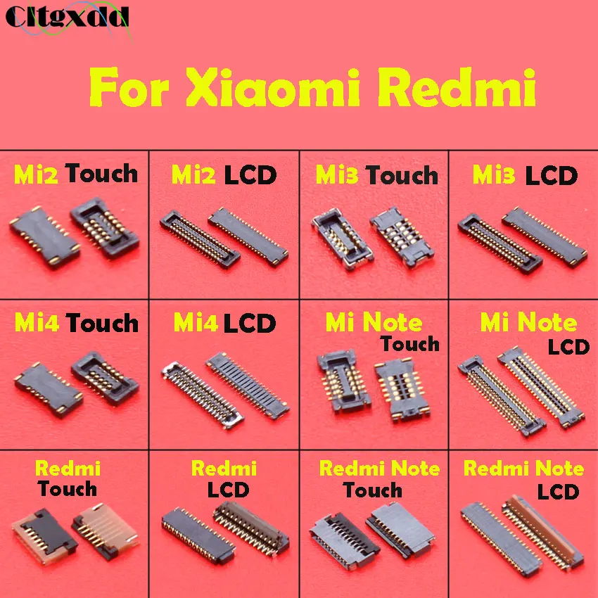 cltgxdd FPC Connector socket for Xiaomi Mi 4 Mi4 Mi2 Mi3 Note Redmi Note Touch & LCD Display Screen on motherboard mainboard