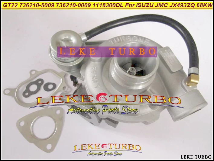 GT22 736210-5009 736210-0009 736210 5009 736210 0009 736210 1118300DL Turbo Turbocharger For ISUZU For JMC JX493 JX493ZQ 68KW