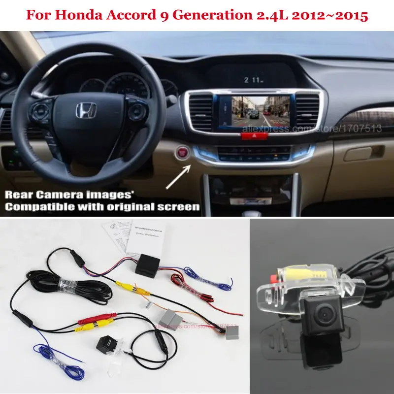 Back Up Reverse Camera Car Rear View Camera For Honda Accord 9 Generation 2.4L 2012~2015 - RCA & Original Screen Compatible