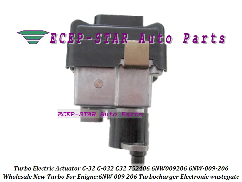 Turbo Electronic Actuator Turbo Electric BOOST Wastegate Actuator G-32 G32 G-032 G032 752406 6NW009206 6NW-009-206 6NW 009 206