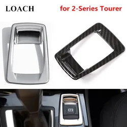 Electronic P Button Hand Brake Decoration Trim Frame Cover for BMW 2-Series F45 F46 Active Gran Tourer Switch Handbrake Sticker