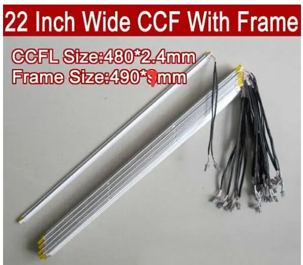 

10PCS 22'' inch wide dual lamps CCFL with frame,LCD lamp backlight with housing,CCFL with cover,CCFL:480mmx2.4mm,FRAME:490mmx7mm