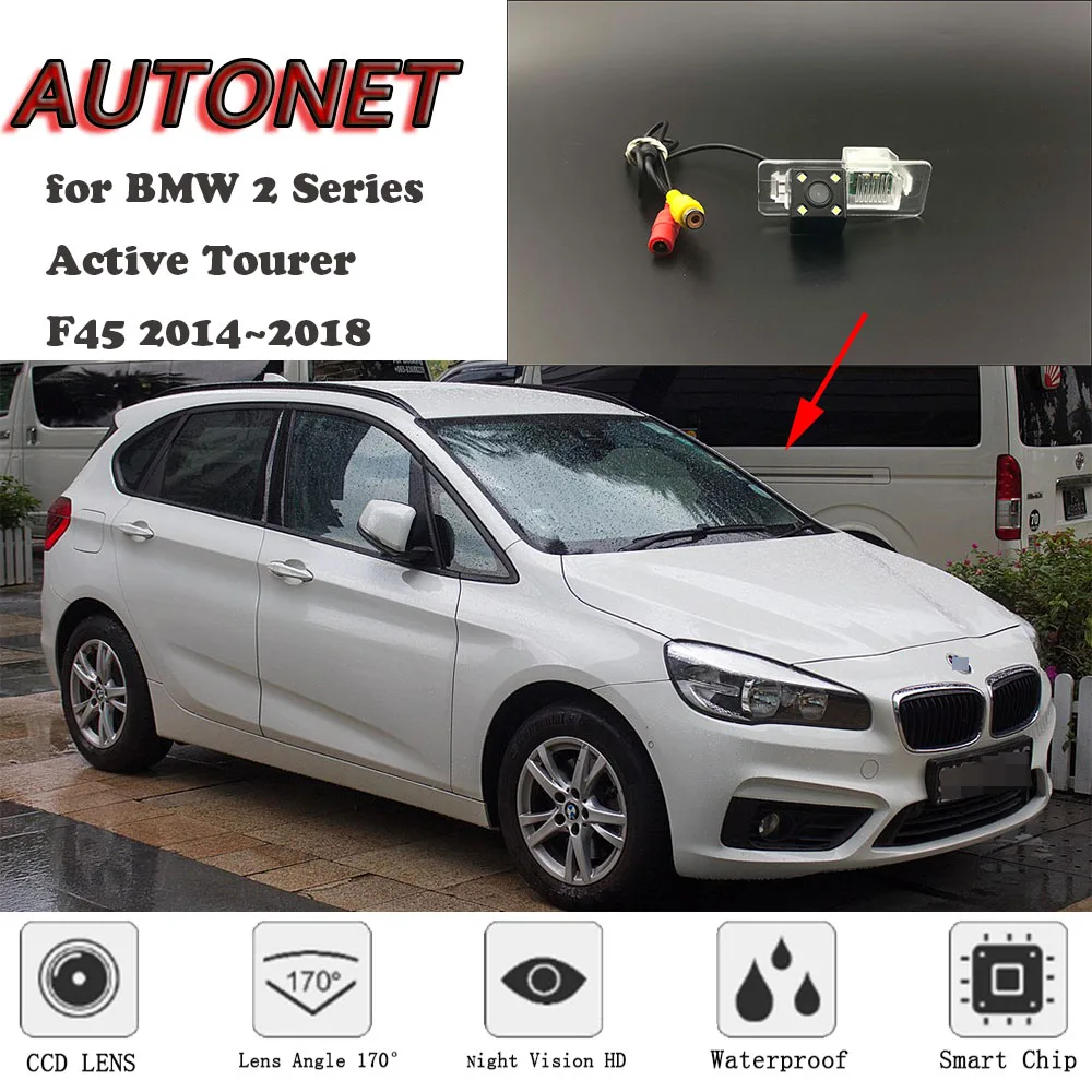 

AUTONET HD Night Vision Backup Rear View camera For BMW 2 Series Active Tourer F45 2014~2018 CCD/license plate Camera or Bracket