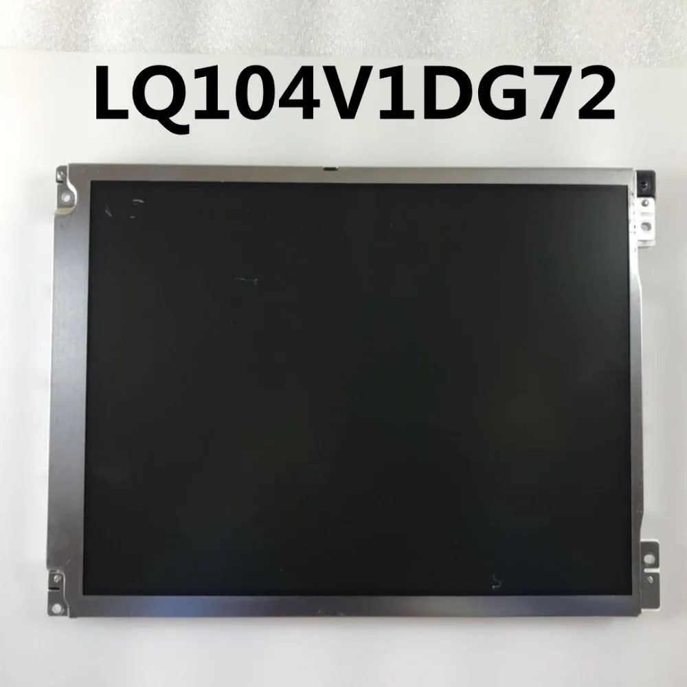 

100% original 10.4'' inch LCD screen LQ104V1DG72