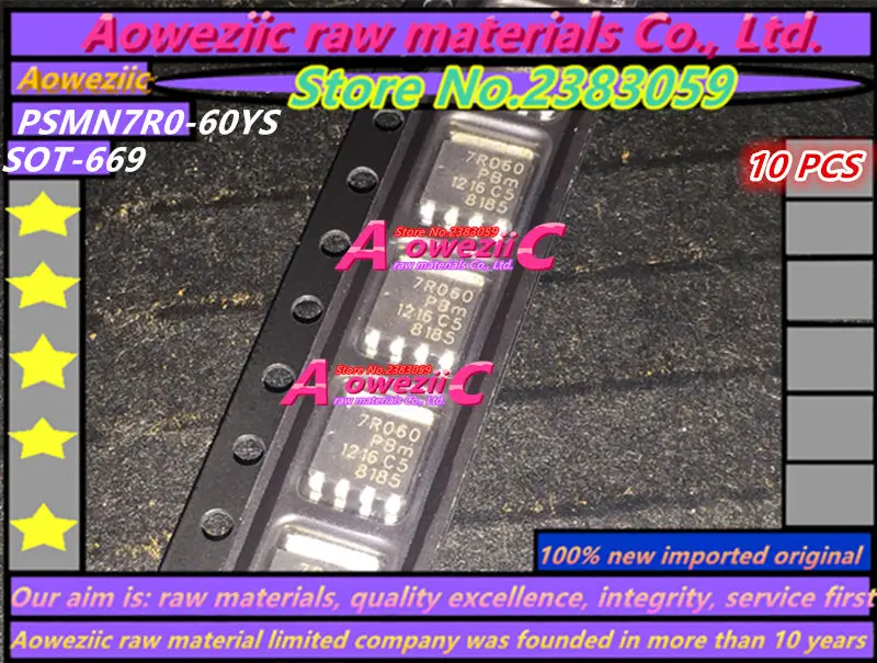 

Aoweziic 100% new imported original PSMN7R0-60YS 7R0-60 SOT-669 N channel standard level