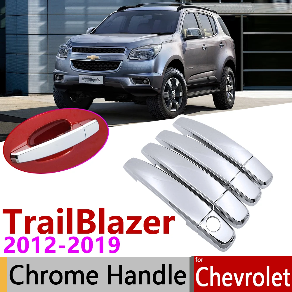 

Для Chevrolet TrailBlazer MUX 2012 ~ 2019 хромированные дверные ручки крышки наклейки на автомобиль отделка Набор 2013 2014 2015 2016 2017 2018