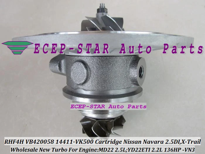 Free Ship Turbo Cartridge CHRA RHF4H VN3 14411-VK500 14411 VK500 VB420058 For NISSAN Navara MD22 2.5L X-Trail Di YD22ETI 2.2L