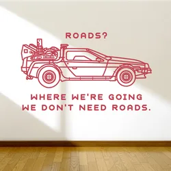 Car Quote Wall Decals Removable Sticker Living Room Wall Decor Back to the Future Wall Stickers Bedroom Kids Room Decal D062