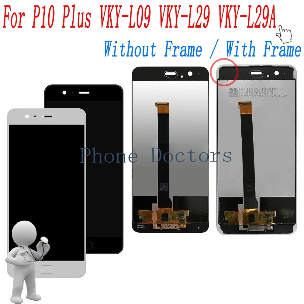 5.5'' Full LCD DIsplay +Touch Screen Digitizer / With Frame Assembly For Huawei P10 Plus VKY-L09 VKY-L29 VKY-L29A ; 100% Tested