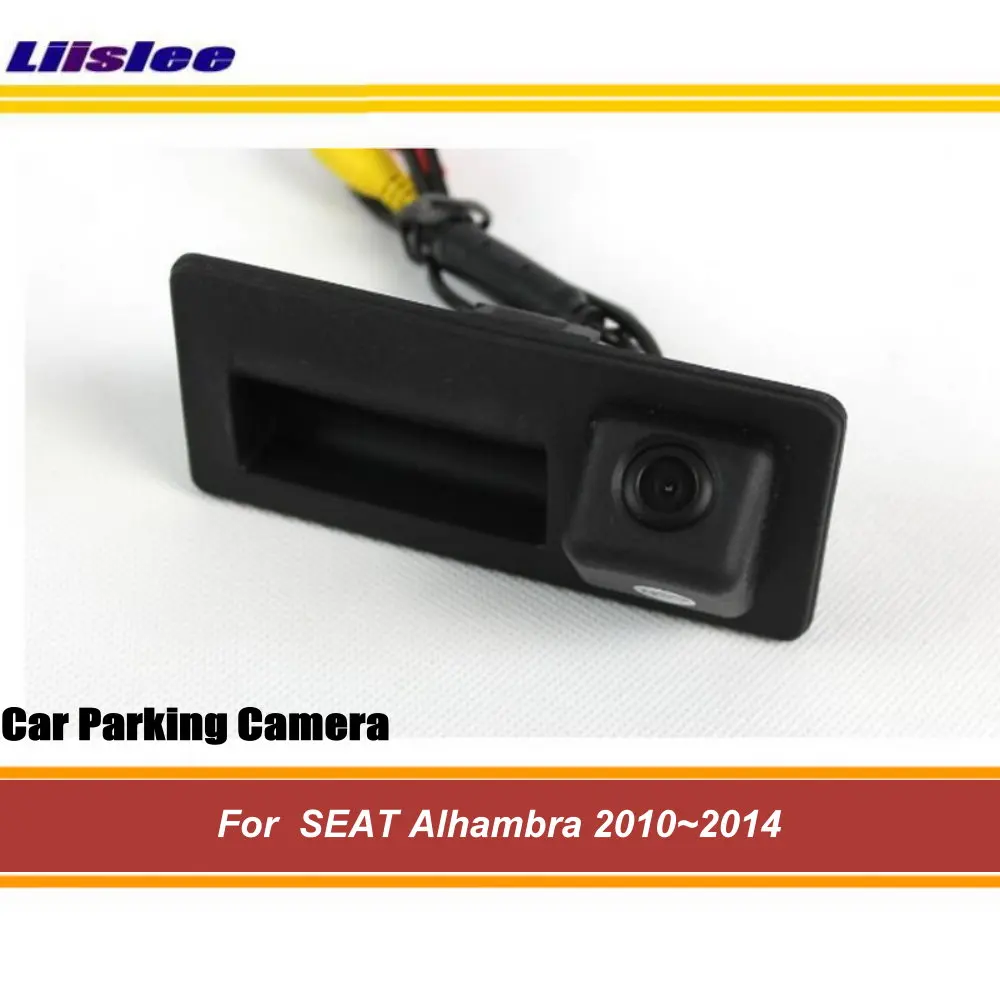 For SEAT Alhambra 20102011 2012 2013 2014 Car Door Trunk Handle Park Rear Camera Reversing Back Up HD CCD Night Vision CAM