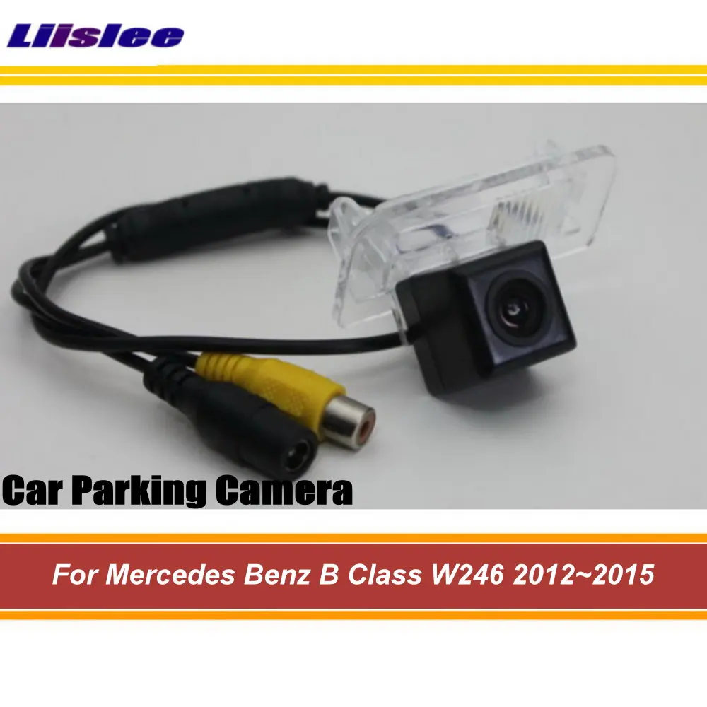 

For Mercedes Benz B Class W246 2012-2016 Car Rear View Parking Camera CCD RCA NTSC Auto Aftermarket Accessories