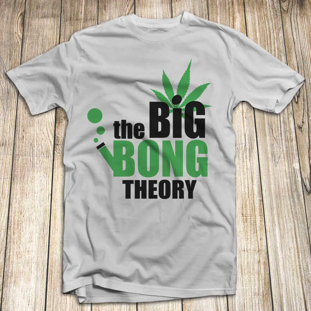 Weed The Big Bong Theory Men'S T Shirt  2019 Men Fashion Funny Streetwear Brand Clothing  Personality Tees