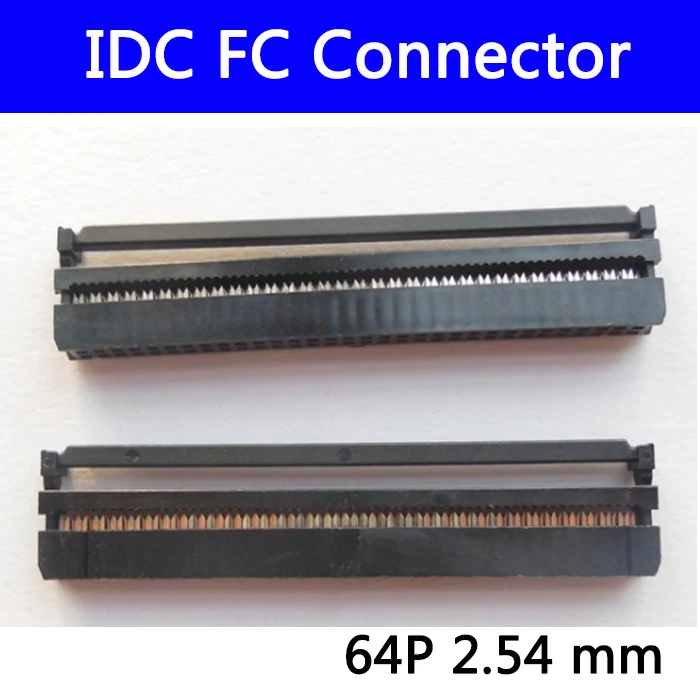 

100pcs 2.54 mm IDC Socket Female FC 64P 64pin 2*32 Rectangular Connector adapter Ribbon Cable 1.27 mm