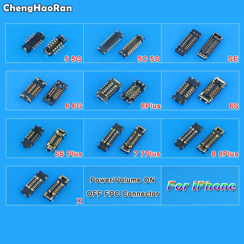 ChengHaoRan Power Volume On Off FPC Connector Plug On Motherboard Replacement for iPhone 5 5C 5S SE 6 6S 7 8 Plus X