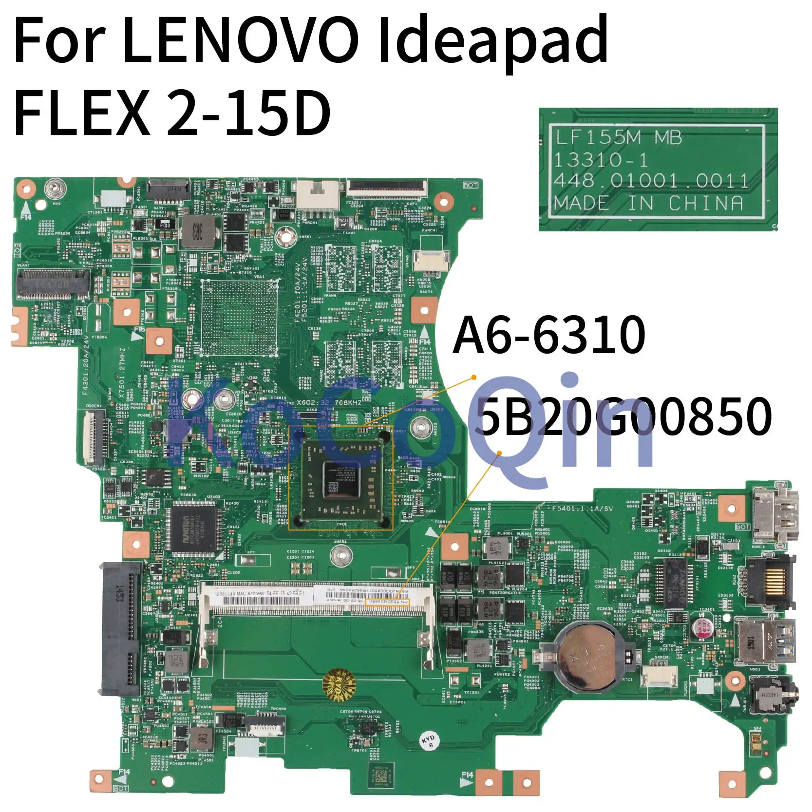 KoCoQin Laptop motherboard For LENOVO Ideapad FLEX 2-15D A6-6310 Mainboard 5B20G00850 13310-1 448.01001.0011