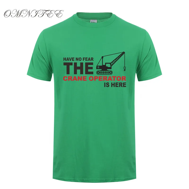 Summer New The Crane Operator Men T Shirt Summer Funny Short Sleeve Cotton Men T-shirt Crane Clothing Tops Tee OT-889