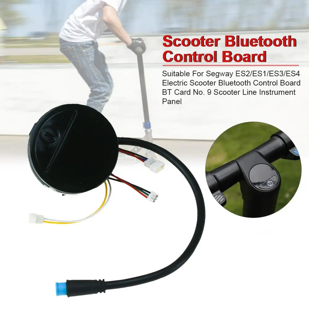 Suitable For Segway ES2/ES1/ES3/ES4 Electric Scooter Bluetooth Control Board BT Card No. 9 Scooter Line Instrument Panel