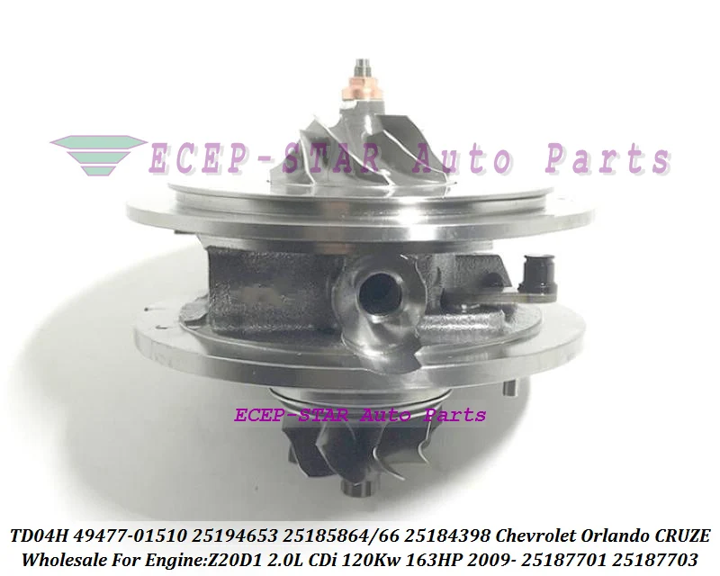 Turbo CHRA Cartridge Core TD04 49477-01510 25185864 25185866 25184398 25187701 25187703 For CHEVROLET CRUZE ORLANDO Z20D1 2.0CDI