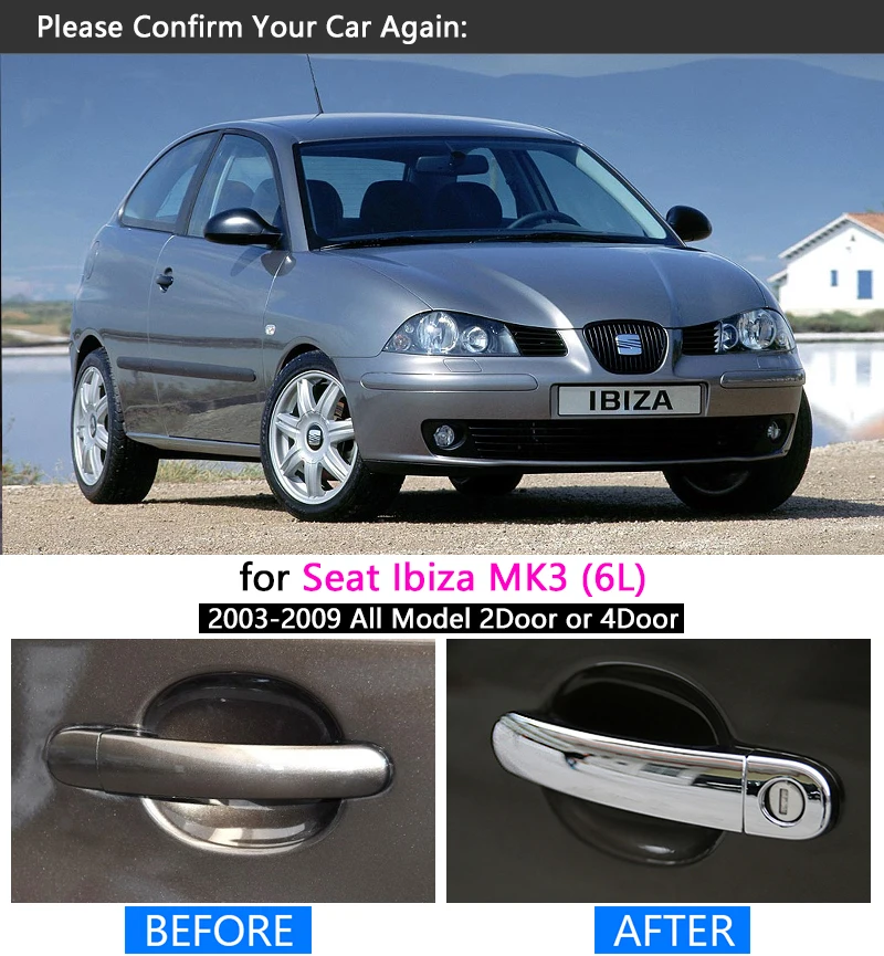 For Seat Ibiza MK3 6L 2003 2004 2005 2006 2007 2008 2009 CHROME SIDE DOOR HANDLE COVER TRIM Car Accessories Styling view 5