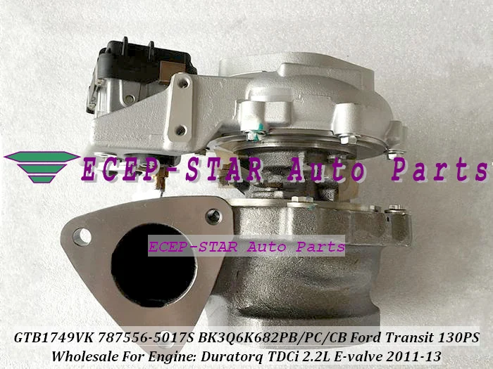 

Турбокомпрессор GTB1749VK 787556-5017S 787556-0016 787556 1719695 1760759 BK3Q6K682HA для Ford Transit 130 л.с. Duratorq TDCi 2.2L с электроклапаном