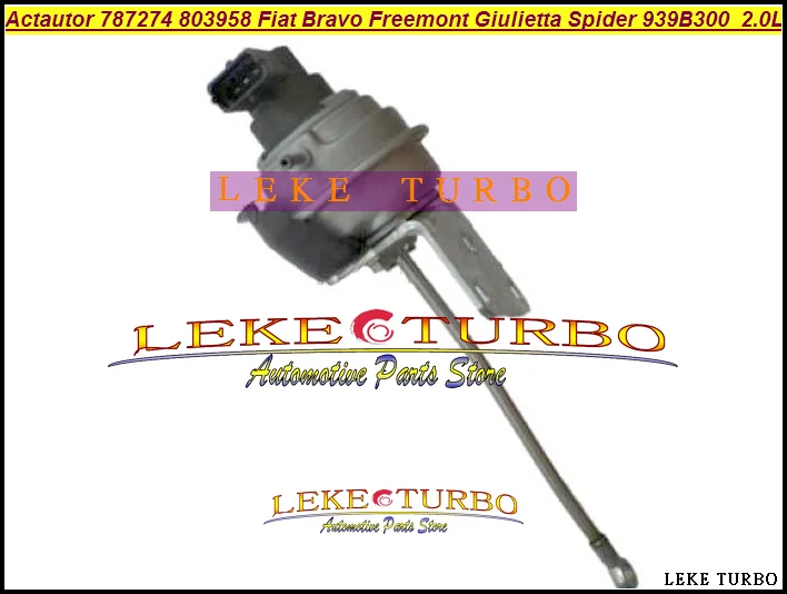 Turbo Actautor 787274 803958 787274-0001 787274-5001S 55221457 For Fiat Bravo II Freemont Giulietta Spider 170HP 2.0L 939B300