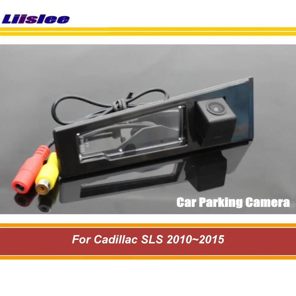 

For Cadillac SLS 2010-2015 Car Rear View Camera Back Parking Accessories HD CCD NTSC RAC Integrated Dash Cam Kit