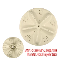 SANYO Washing Machine Parts XQB60-M813Z/M808/Y809 34CM 11 Leaf Water Impeller Impeller Tooth