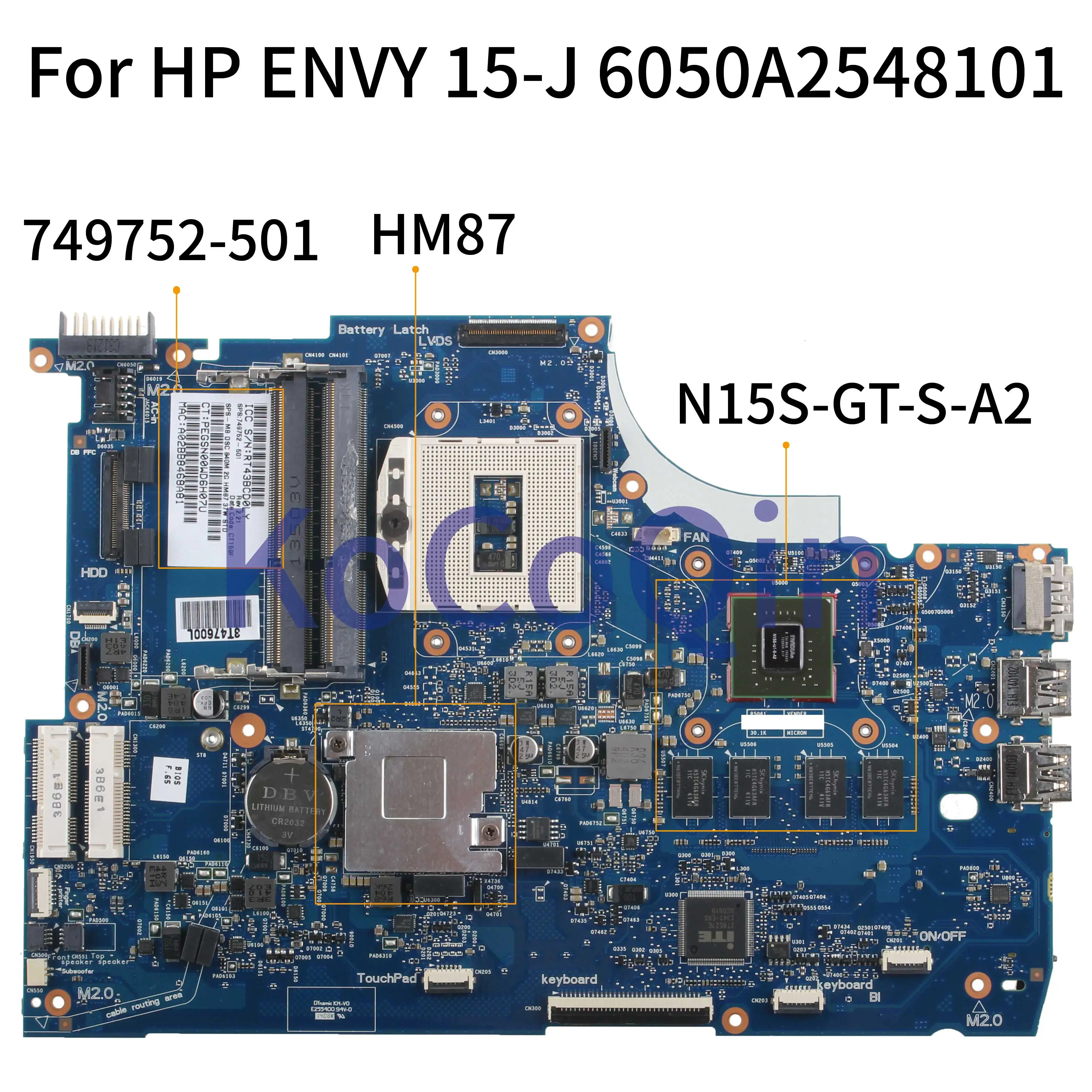 KoCoQin Laptop motherboardFor HP ENVY 15-J 15T-J HM87 N15S-GT-S-A2 Mainboard 749752-001 749752-501 6050A2548101