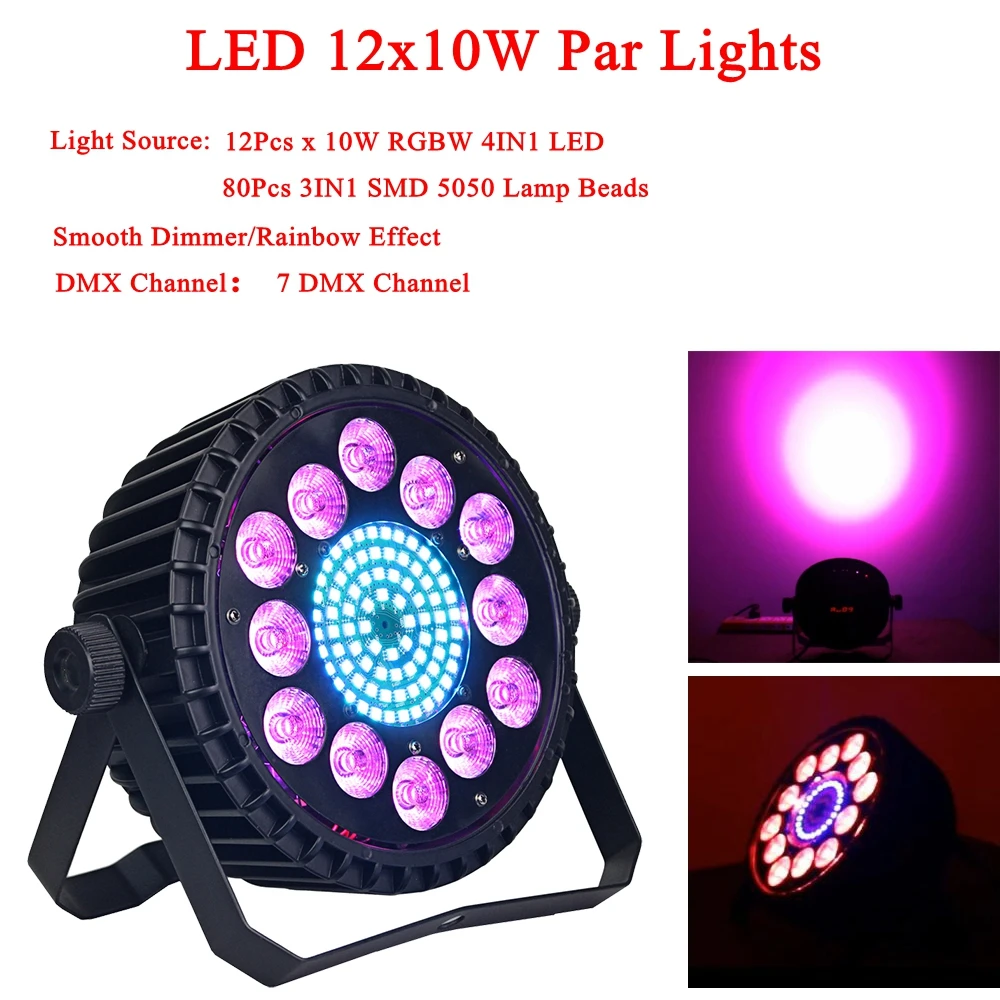 

12x10W RGBW 4IN1 LED Par Light And 80Pcs 3IN1 SMD 5050 Lamp Beads Color Mixing DJ Wash Light Stage Uplighting Disco DJ DMX512