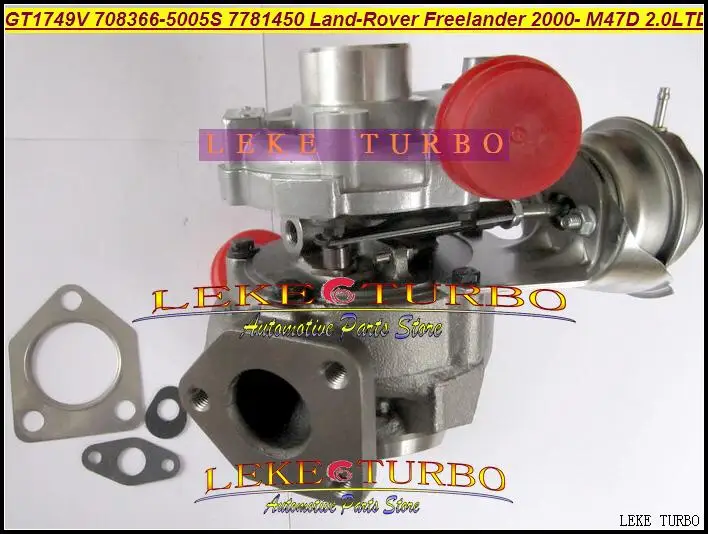 GT1749V 708366-5005S 708366 7781450 708366-0003 708366-0002 708366-0001 Turbo For LAND ROVER Freelander TD 2000- M47D 2.0L 112HP