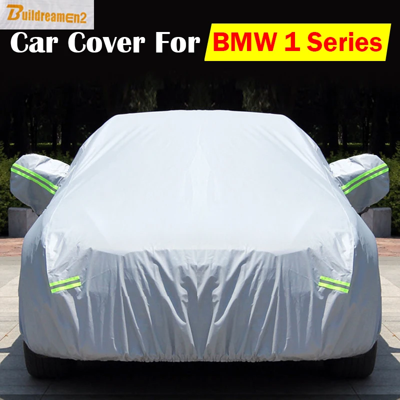 

Buildreamen2 Car Cover Rain Sun Snow Dust UV Anti Scratch Resistant Cover Waterproof For BMW 1 Series 116i 118i 120i 125i M135i