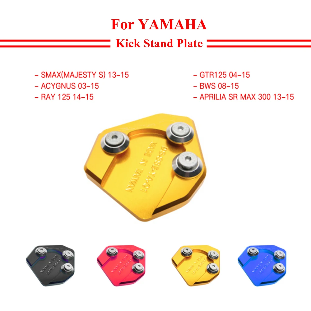 Motorcycle CNC Kickstand Kick Stank Extension Foot Plate Pad For YAMAHA SMAX155 SMAX 155 GTR125 RAY 125 For APRILIA SR MAX 300