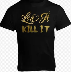 Love It Kill It Bodybuilding Health Gymer Boxings Muay Thai Taekwondo Tees New 2019 Fashion T Shirt Men Men'S High Quality