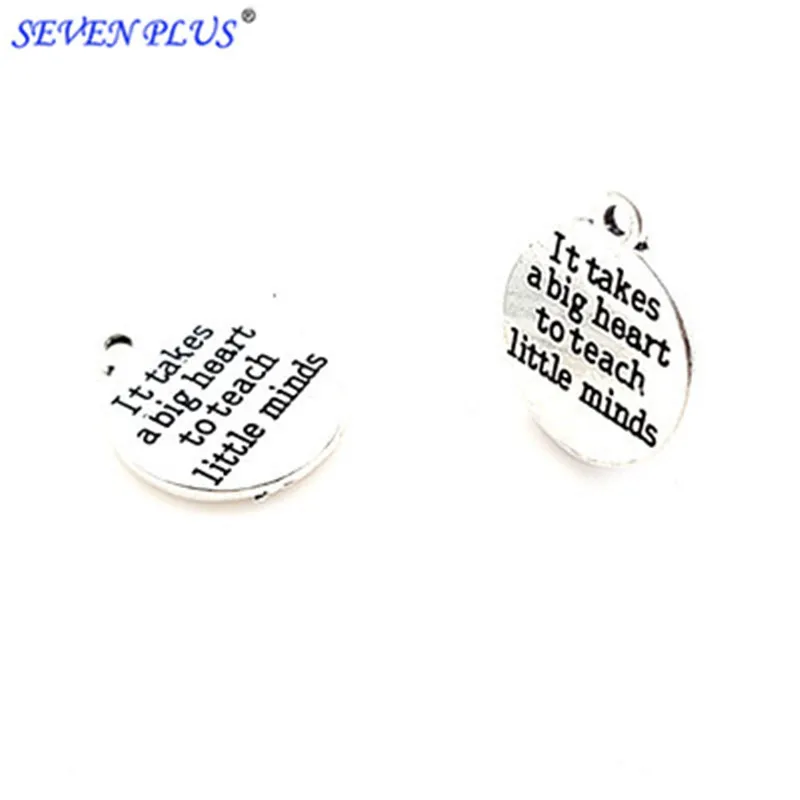 20 Pieces/Lot Diameter 20mm It Takes A Big Heart To Teach Little Minds Words Charms For Bracelets Making