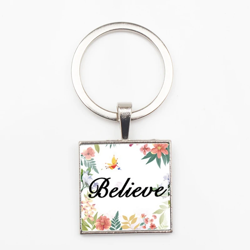 New Faith Dream Love Hope Believe Vintage Art Text Key Ring Glass Square Pendant Keychain Men and Women Favorite Souvenir Gift