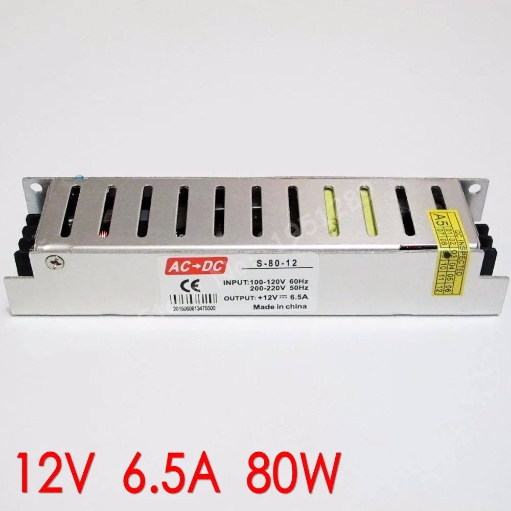 

High quality Safety 12V 6.5A 80W LED Driver AC 110V - 220V for LED strip 3528 5050 Switching Power Supply