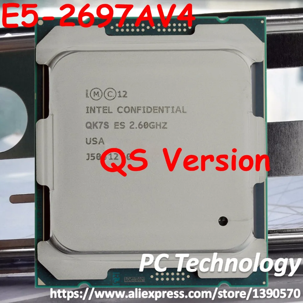 

Original Intel Xeon cpu QS Version E5 2697AV4 2.60GHZ 16-Core 40M E5-2697A V4 FCLGA2011-3 Processor 1year warranty E5-2697AV4