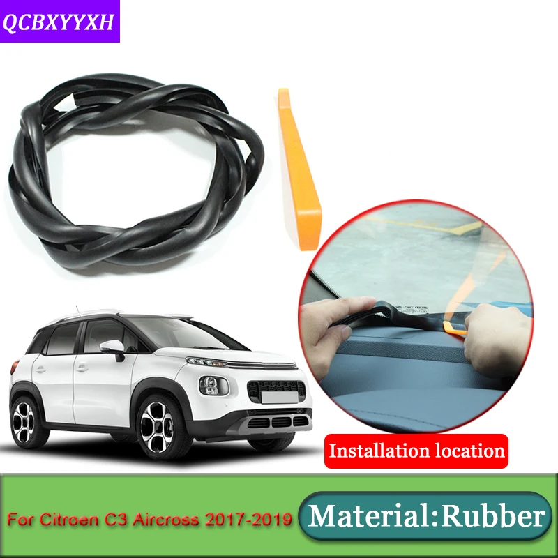 

Car-styling For Citroen C3 Aircross 2017-2019 Anti-Noise Soundproof Dustproof Car Dashboard Windshield Sealing Strip Accessories