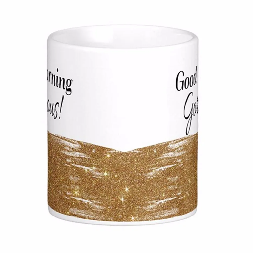 Good Morning Gorgeous Girly Glitter Quote White Coffee Mugs Tea Mug Customize Gift By LVSURE Ceramic Mug Travel Coffee Mugs