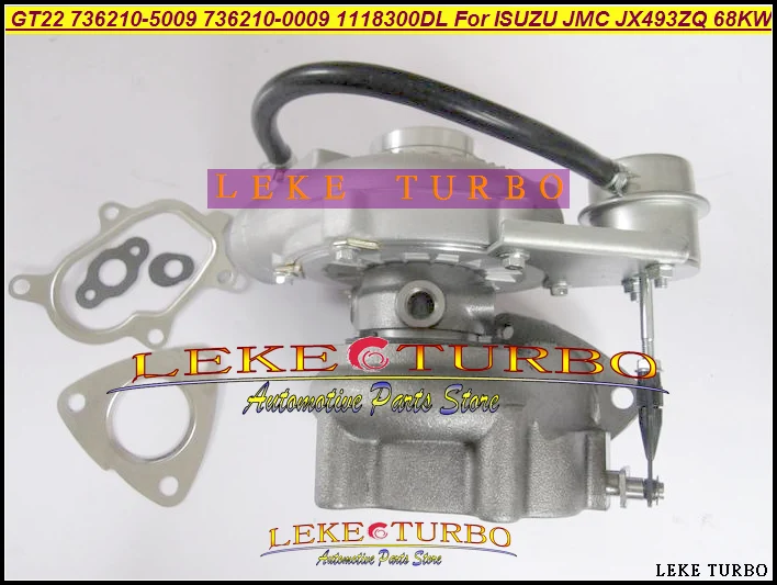 GT22 736210-5009 736210-0009 736210 5009 736210 0009 736210 1118300DL Turbo Turbocharger For ISUZU For JMC JX493 JX493ZQ 68KW