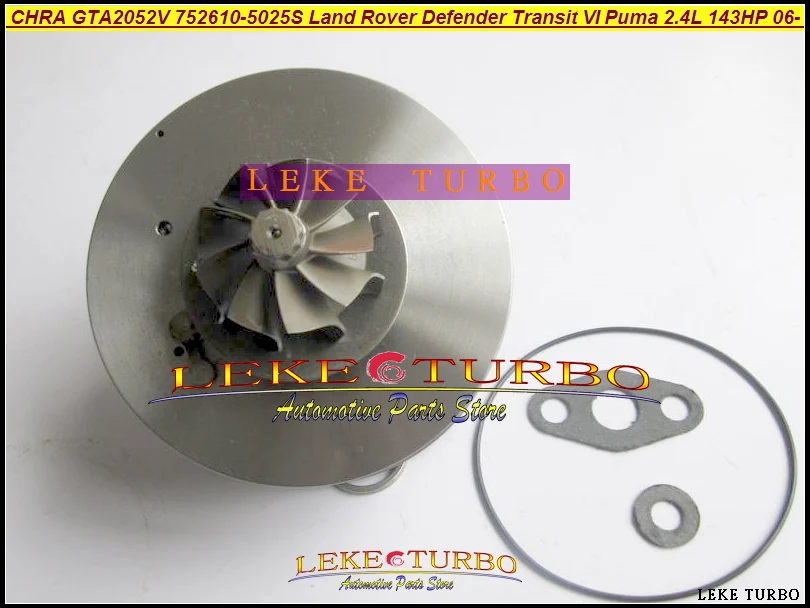 Turbo Cartridge CHRA Core GT2052 752610-5032S 752610-5009S 752610 For Ford Transit 6 For Land Rover Defender DuraTorq V348 2.4L