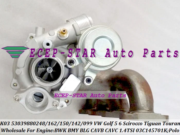 

Турбо K03 248 150 142 53039880150 53039880142 53039880099 для VW Golf 5 6 Polo Scirocco Tiguan Touran BWK BMY BLG CAVB 1.4L TSI