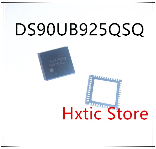 

NEW 10PCS/LOT UB925QSQ DS90UB925QSQ DS90UB925QSQ/NOPB DS90UB925 WQFN48 IC