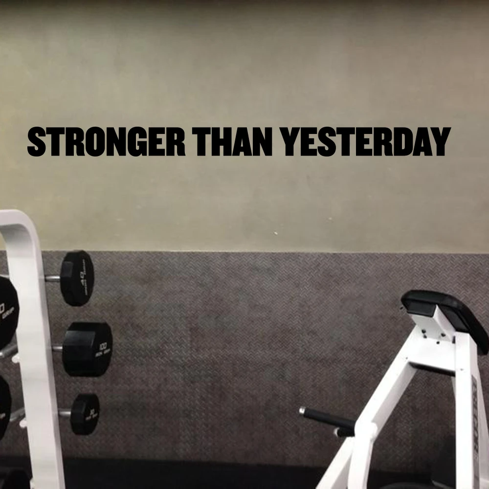 Large Bodybuilding Fitness Quote Wall Decal Gym Workout Stronger Than Yesterday Quote   Wall Sticker Exercise Vinyl Sport Art