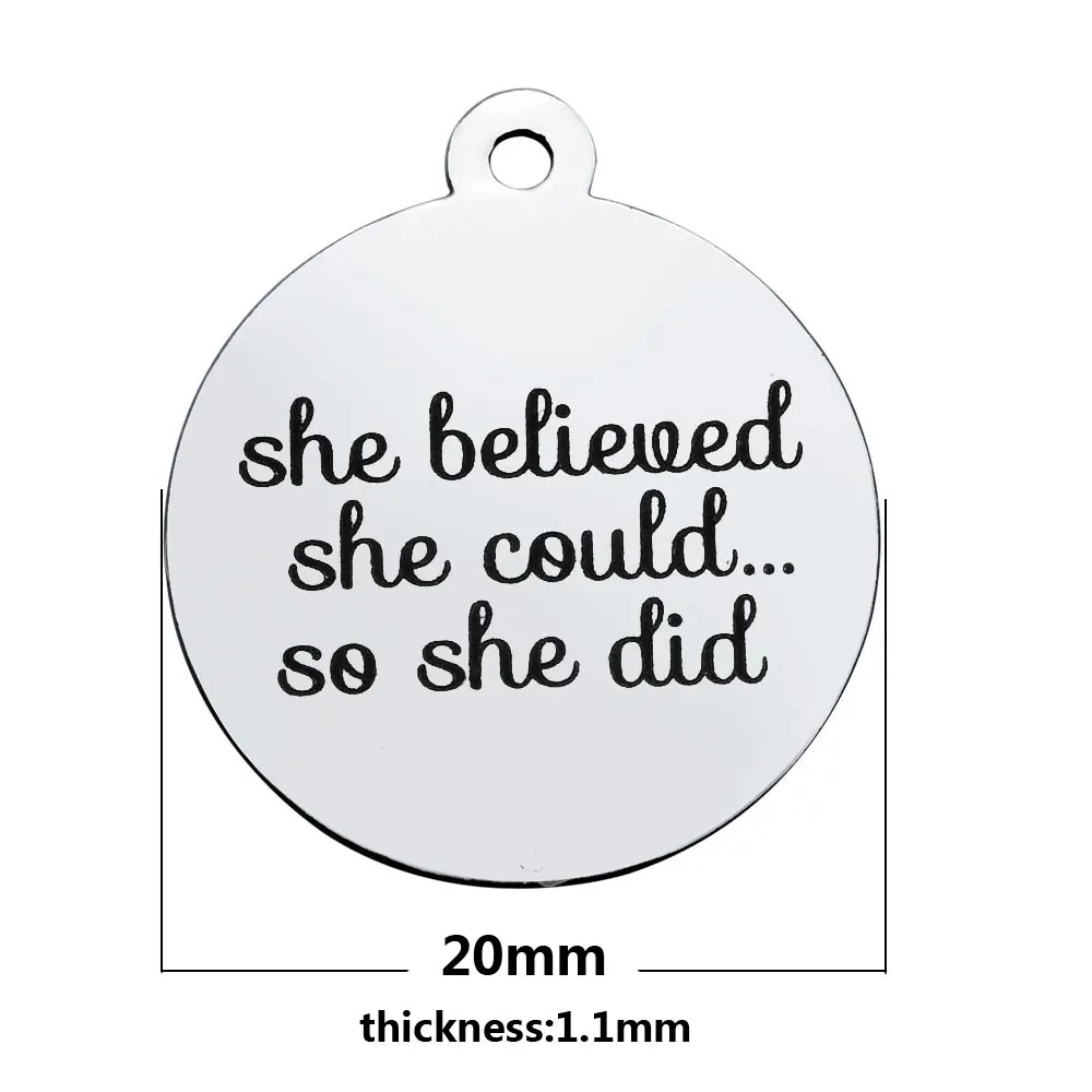 BULK 30pcs Stainless Steel She Believed She Could So She Did Charms Inspirational Quote Pendant 20*23.2mm