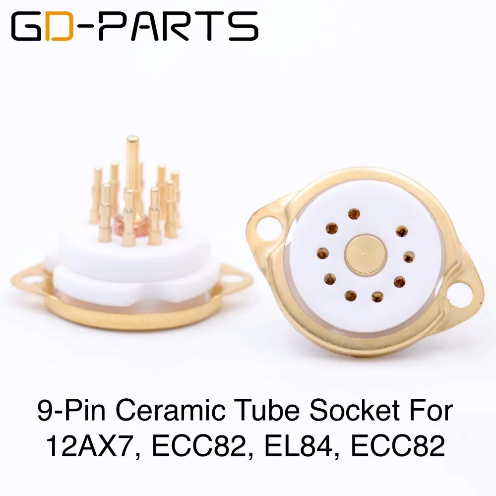 GD-PARTS High End Gold Plated 9pin Ceramic Tube Socket for 12AX7 6DJ8 E88CC ECC82 ECC83 EL84 6922 12BH7 12AU7 12AT7 HIFI DIY