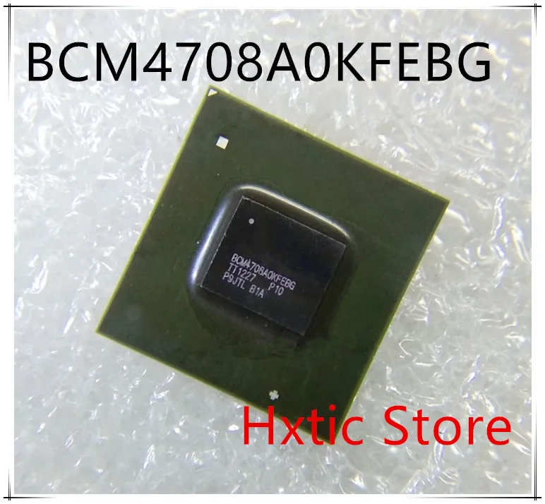 

NEW 1PCS/LOT BCM4708A0KFEBG BCM4708AOKFEBG BCM4708 BGA IC